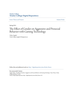 The Effect of Gender on Aggressive and Prosocial Behavior with