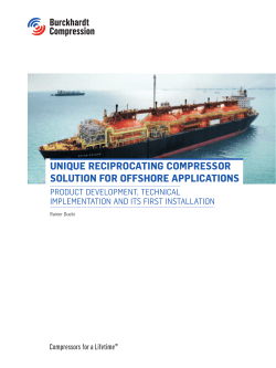 unique reciprocating compressor solution for offshore applications