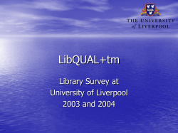 Library Survey at University of Liverpool 2003 and 2004