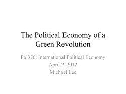 The Political Economy of a Green Revolution