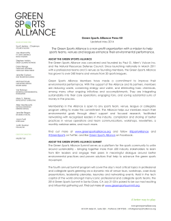 A better way to play. Green Sports Alliance Press Kit The Green
