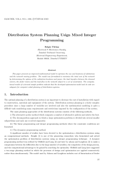 Distribution System Planning Usign Mixed Integer Programming