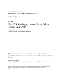 The UBIT: Leveling an Uneven Playing Field or Tilting a Level One?