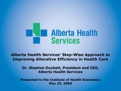 Alberta Health Services` Step-Wise Approach to Improving Allocative