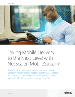 Taking mobile delivery to the next level with NetScaler