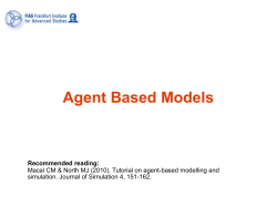 Agent Based Models - Frankfurt Institute for Advanced Studies