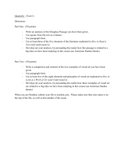 Quarterly: (Test C) Directions: Part One: (50 points) Write an analysis