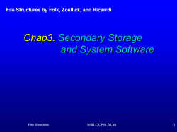 Chap3. Secondary Storage and System Software