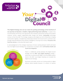 This Digital Strategy sets out our vision for putting technology at the