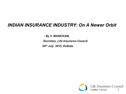 INDIAN INSURANCE INDUSTRY On A Newer Orbit, 04th July 2015.