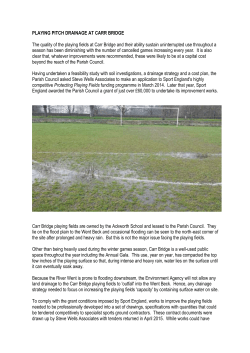 PLAYING PITCH DRAINAGE AT CARR BRIDGE The quality of the