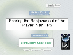 Scaring the Beejezus out of the Player in an FPS