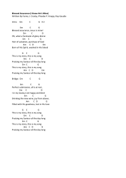 Blessed Assurance (I Know He`s Mine) Written By Fanny J. Crosby