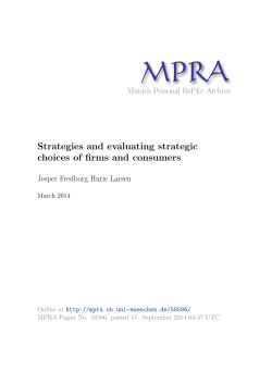 Strategies and evaluating strategic choices of firms and consumers