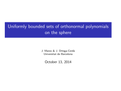 Uniformly bounded sets of orthonormal polynomials on the sphere