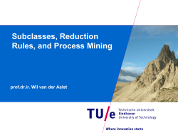 Subclasses, reduction rules, and process mining