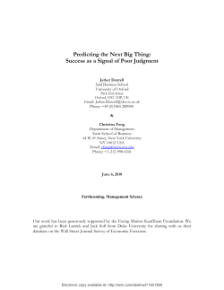 Predicting the Next Big Thing: Success as a Signal of Poor