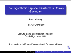 The Logarithmic Laplace Transform in Convex Geometry