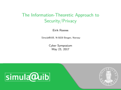 The Information-Theoretic Approach to Security/Privacy