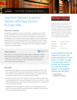 Law Firm Delivers Superior Service with Easy Access to Case Files