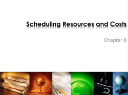 Scheduling Resources and Costs