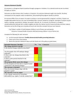 Intended Outcome Checklist No Yes Comments The change
