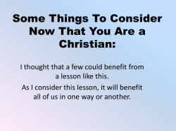 Some Things To Consider Now That You Are A Chritian