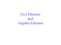 Fast Ethernet and Gigabit Ethernet