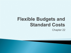 Flexible Budgets and Standard Costs