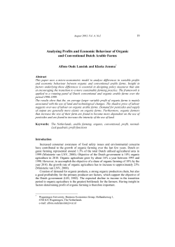 Analysing Profits and Economic Behaviour of Organic and