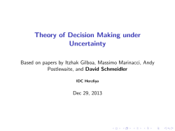 Theory of Decision Making under Uncertainty