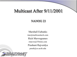 Tales from the IETF - The Advance of Single Source Multicast