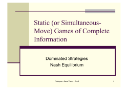 Static (or Simultaneous- Move) Games of Complete Information