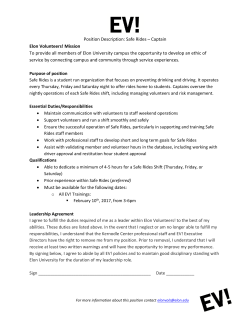 Position Description: Safe Rides &ndash; Captain Elon Volunteers! Mission