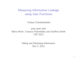 Measuring Information Leakage using Gain Functions