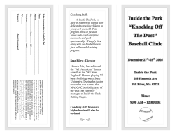 Coaching Staff: At Inside The Park, we have an experienced trained