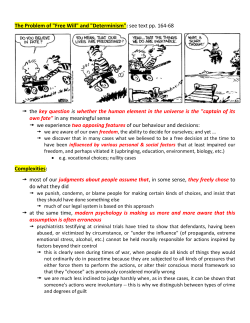 The Problem of "Free Will" and "Determinism"