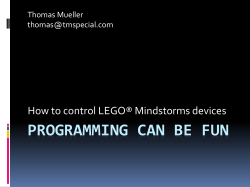 Programming can be fun: How to control LEGO(R) Mindstorms devices