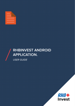 RHBINVEST ANDROID APPLICATION.