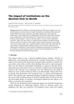 The impact of institutions on the decision how to decide