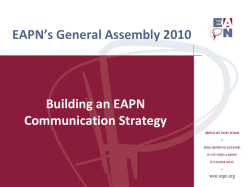 EAPN`s General Assembly 2010 Building an EAPN Communication