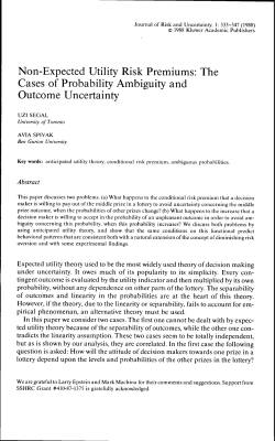 The Cases of Probability Ambiguity and Outcome Uncertainty