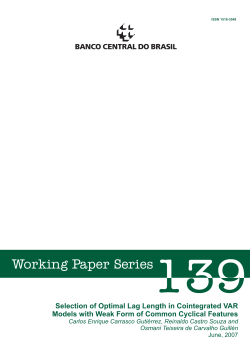 Selection of Optimal Lag Lenght in Cointegrated