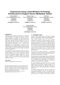 Experiences Using a Dual Wireless Technology Infrastructure to