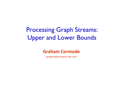 Processing Graph Streams: Upper and Lower Bounds