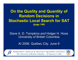 On the Quality and Quantity of Random Decisions in Stochastic