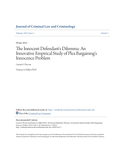 The Innocent Defendant`s Dilemma: An Innovative Empirical Study