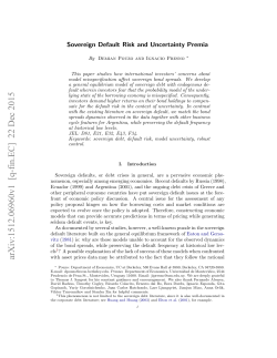 Sovereign Default Risk and Uncertainty Premia