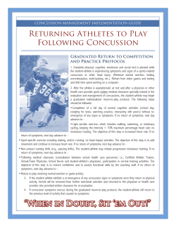 Returning Athletes to Play Following Concussion