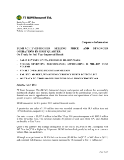 Corporate Information BUMI ACHIEVES HIGHER SELLING PRICE